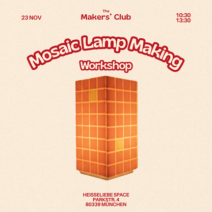 Mosaic Lamp Workshop