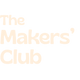 The Makers‘ Club